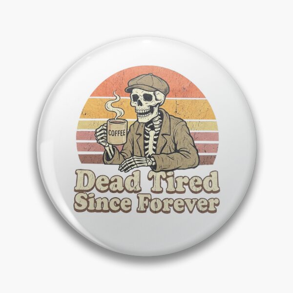 Item preview, Dead Tired Since Forever Skeleton Coffee Vintage T-Shirt Design designed and sold by Evv_u.