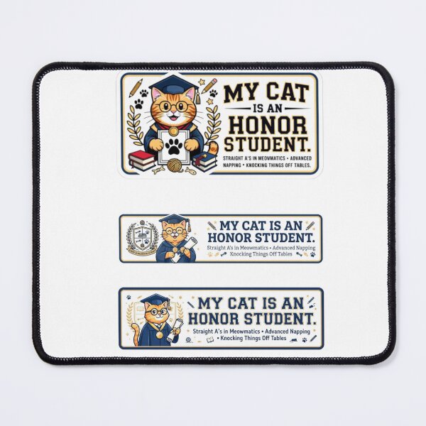 Item preview, MY CAT IS AN HONOUR STUDENT  designed and sold by Obinne.