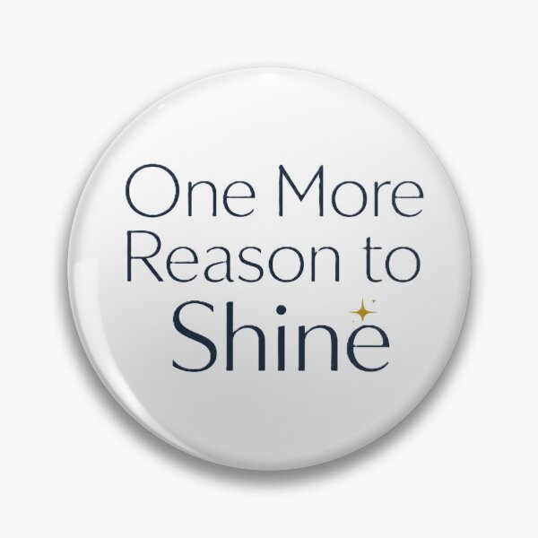 Item preview, One More Reason to Shine | Positive Inspirational Quote Typography Design designed and sold by Cartoon art with a purpose ❤️ Supporting Althea’s friends .