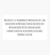 Born in Massachusetts funny Photographic Print