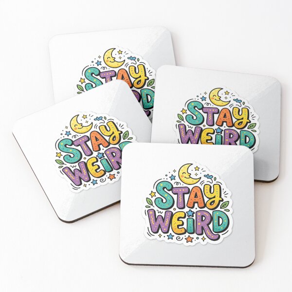 Item preview, Stay Weird designed and sold by Esticker-91.