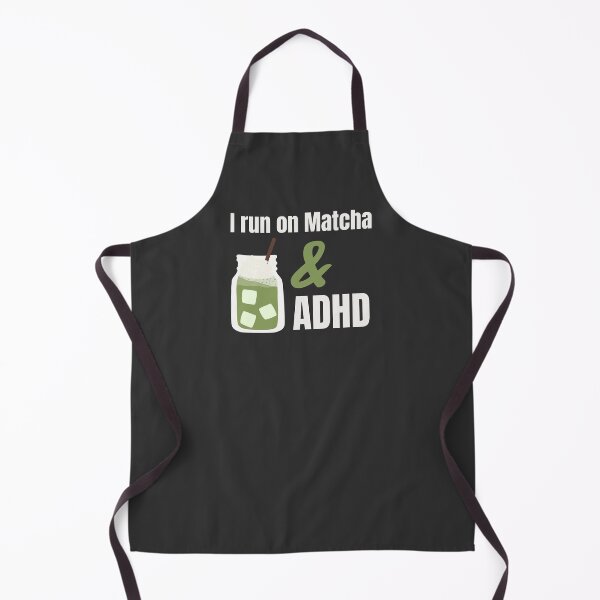 Item preview, I Run on Matcha and ADHD designed and sold by monika-arthing.