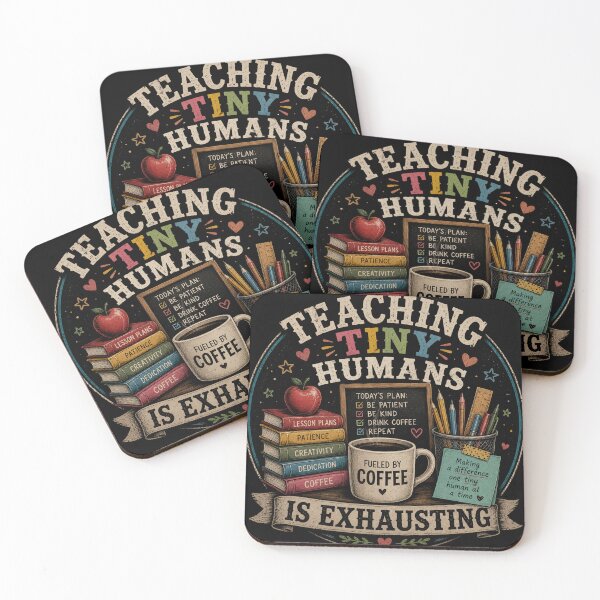 Item preview, Teaching Tiny Humans Is Exhausting designed and sold by RetroPlus.