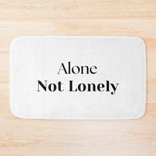Item preview, Alone Not Lonely Minimalist Quiet Introvert Power Quote designed and sold by FarazDesign110.