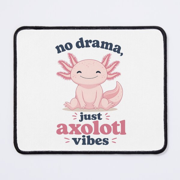 Item preview, Cute Axolotl Cartoon with 'Just Axolotl Vibes' Text designed and sold by RGShirtWorks.