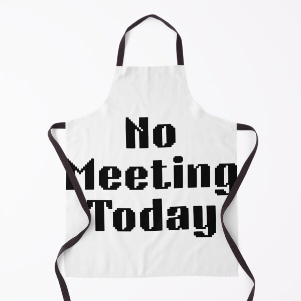 Item preview, No Meeting Today Funny Sarcastic Work From Home Office designed and sold by FarazDesign110.