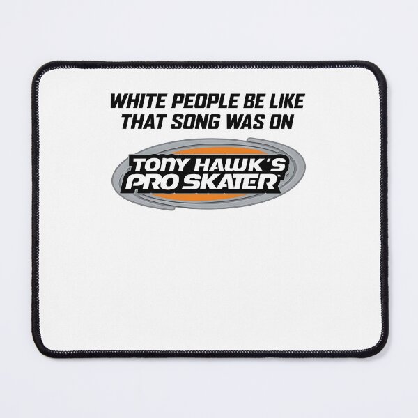 Item preview, White People Be Like That Song Was On Funny Gaming Meme designed and sold by nojany.