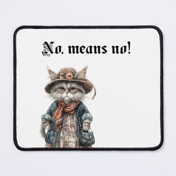 Item preview, No Means No – Sassy Grandma Cat with Attitude Funny Cat Design designed and sold by EVESTUDIOART.