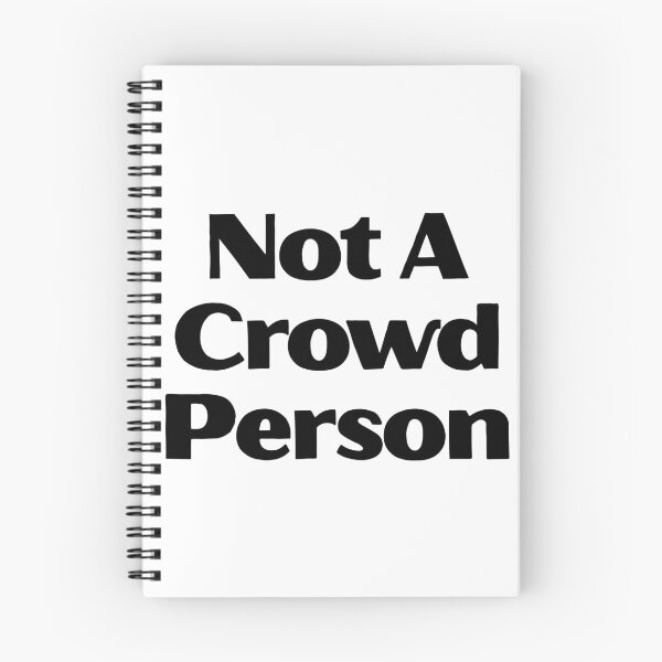 Item preview, Not A Crowd Person Hilarious Social Anxiety Introvert Meme Tee designed and sold by FarazDesign110.