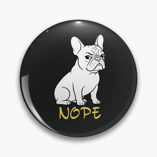 Item preview, Minimalist French Bulldog Nope Shirt | Funny Frenchie Dog Lover Graphic Tee designed and sold by AdicretorDesign.
