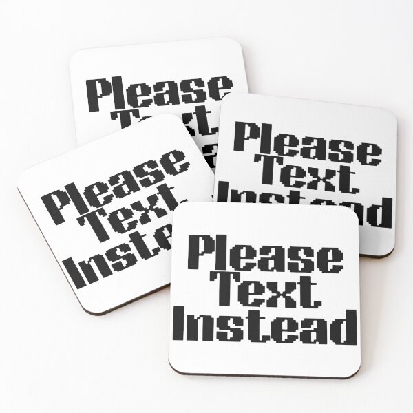 Item preview, Please Text Instead Funny Phone Anxiety Sarcastic Introvert designed and sold by FarazDesign110.
