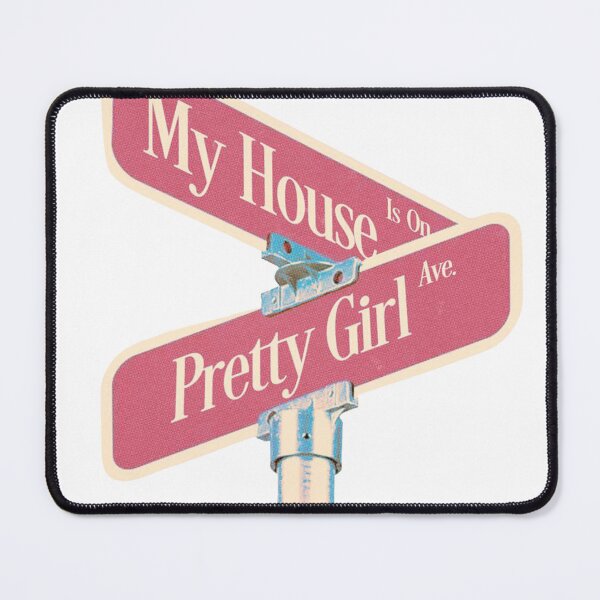 Item preview, Sabrina Pretty Girls Fan Art – My House Is On Pretty Girl Ave Street Sign Print designed and sold by gringoods.