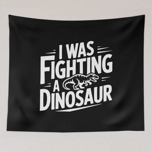 Item preview, I Was Fighting a Dinosaur designed and sold by Frank Ring.