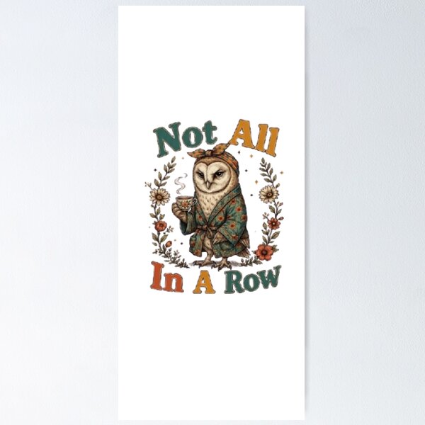 Item preview, Not All Who Wander Are Lost Owl Coffee Lover Vintage Floral Cottagecore PNG | Cozy Owl in Robe Graphic | Funny Bookish Nature Design | Boho Fall Shirt Design designed and sold by Marketflowcreation .