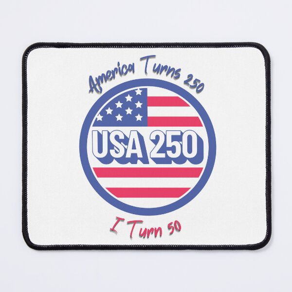 Item preview, America Turns 250 I Turn 50 designed and sold by AMCreatix.