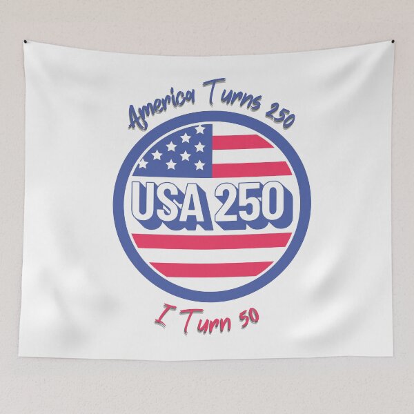 Item preview, America Turns 250 I Turn 50 designed and sold by AMCreatix.