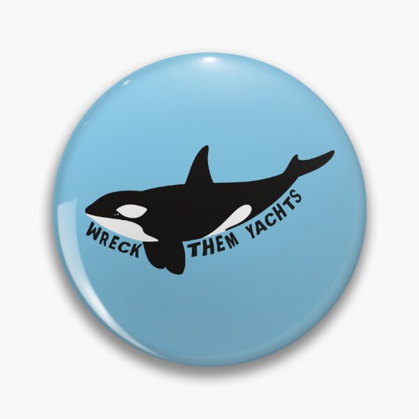 Item preview, Wreck Them Yachts - Orca Whale designed and sold by WatershipBound.
