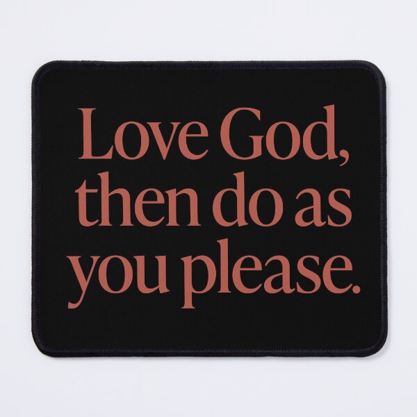Item preview, Love God, then do as you please. v.4 designed and sold by x1brett.