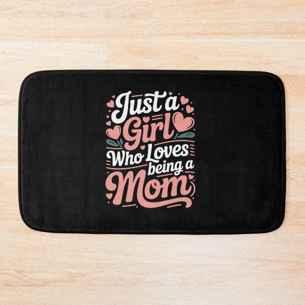 Item preview, Just a Girl Who Loves Being a Mom designed and sold by jkrphoto.