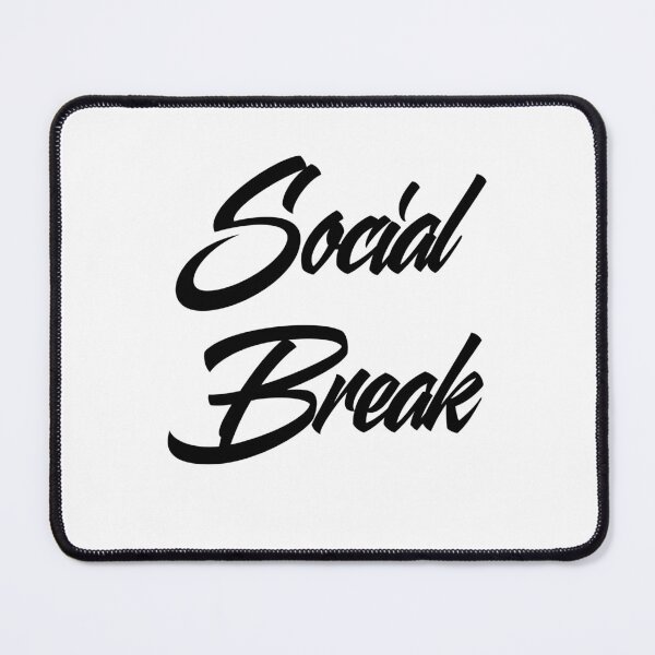 Item preview, Social Break Funny Mental Health Self Care Introvert designed and sold by FarazDesign110.
