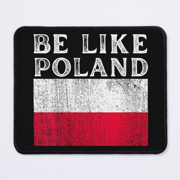 Item preview, Be Like Poland Distressed Flag Country Pride Patriotic European Heritage Graphic designed and sold by EricCotanori.