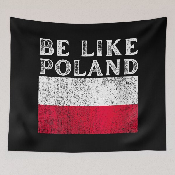 Item preview, Be Like Poland Distressed Flag Country Pride Patriotic European Heritage Graphic designed and sold by EricCotanori.