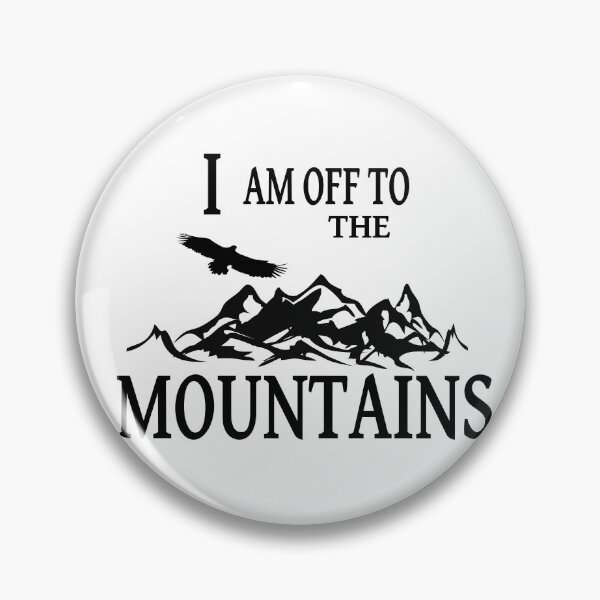 Item preview, I Am Off To The Mountains designed and sold by Tillscreativ.