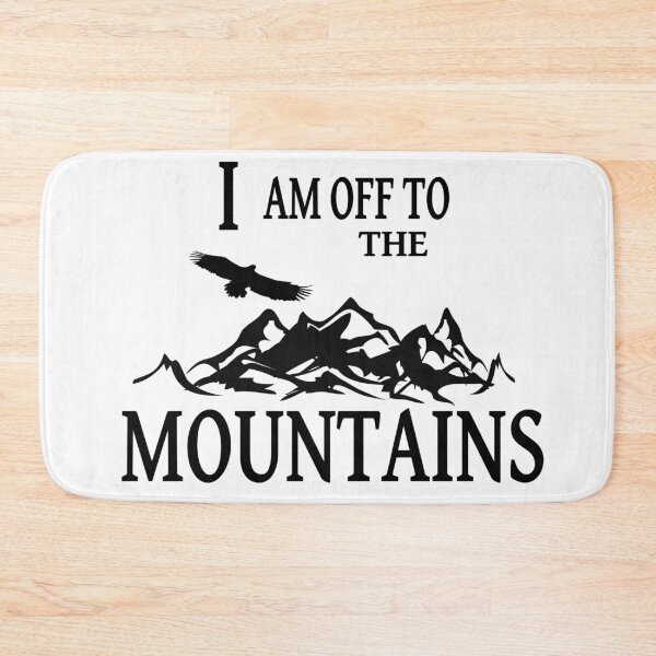 Item preview, I Am Off To The Mountains designed and sold by Tillscreativ.