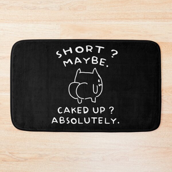 Item preview, Short Maybe Caked Up Absolutely Funny Cat Butt Thicc Humorous Aesthetic designed and sold by HarinDonreka.