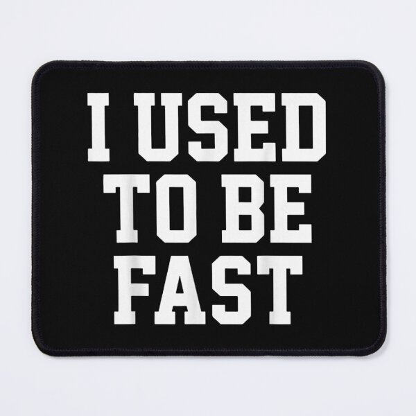 Item preview, I Used To Be Fast Funny Distressed Typography Athletics Sports Runner Gift designed and sold by HarinDonreka.