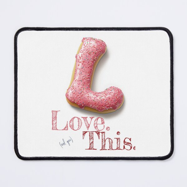 Item preview, Donut Alphabet Letter L - Love This - Funny Food Typography designed and sold by sabantha.