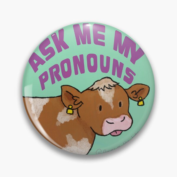 Item preview, Ask me my Pronouns badge designed and sold by Pouques of the Tides.