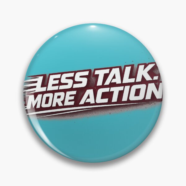 Item preview, Less Talk More Action | Motivational Typography Quote Design designed and sold by VasiArtLab.