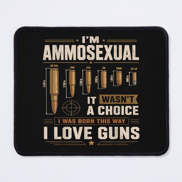 Item preview, I Am Born This Way I Love Guns Ammosexual Bullet Types Chart Graphic designed and sold by HarinDonreka.