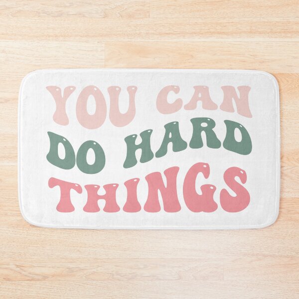 Item preview, You Can Do Hard Things designed and sold by AESTHETISCAPES.