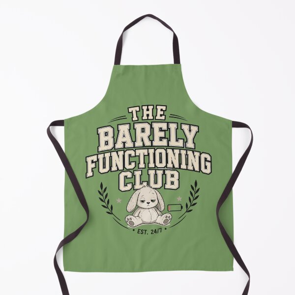 Item preview, The Barely Functioning Club designed and sold by MoodSupplyStudio.