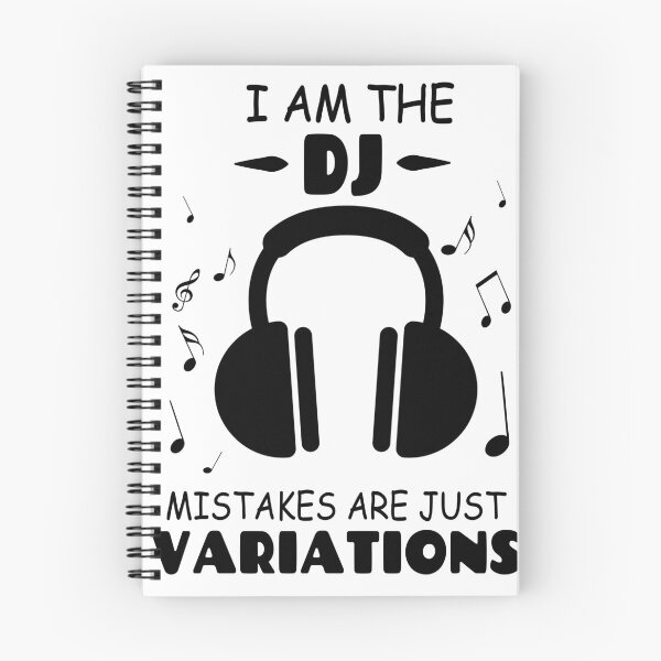 Item preview, I Am The DJ Mistakes Are Just Variations designed and sold by Tillscreativ.