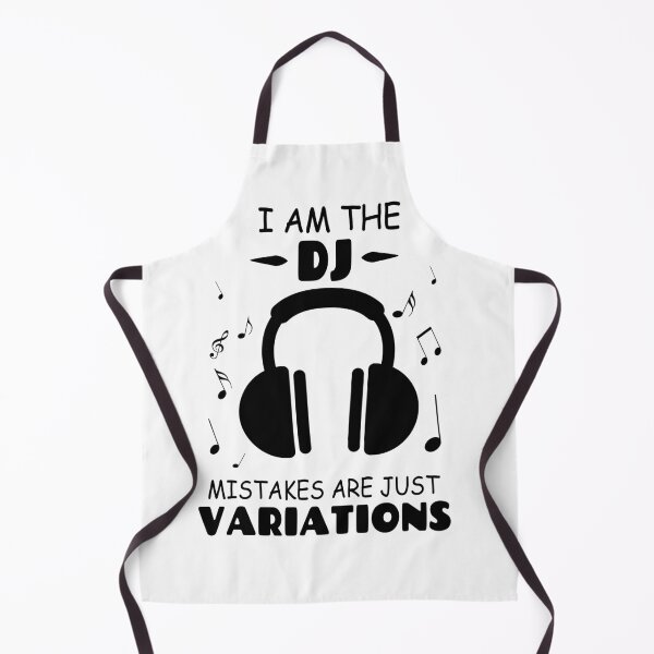 Artikelvorschau, I Am The DJ Mistakes Are Just Variations entworfen und verkauft von Tillscreativ.
