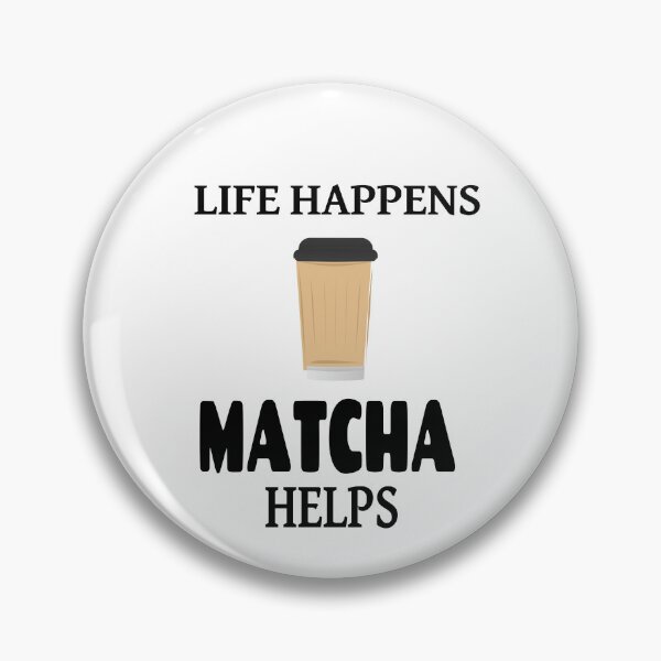 Item preview, La vida pasa, el matcha ayuda. designed and sold by Tillscreativ.