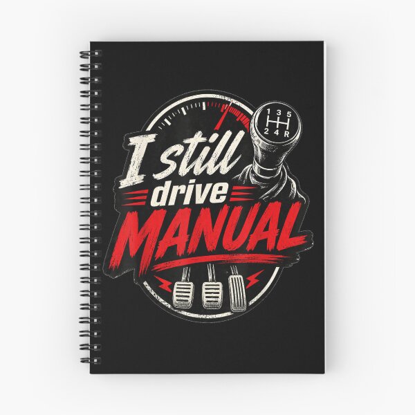 Item preview, Vintage I Still Drive Manual Car Enthusiast Gearhead Three Pedals Save The Manuals designed and sold by LakenDraphil.