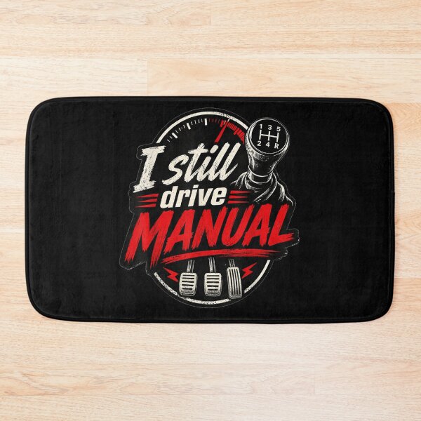 Item preview, Vintage I Still Drive Manual Car Enthusiast Gearhead Three Pedals Save The Manuals designed and sold by LakenDraphil.
