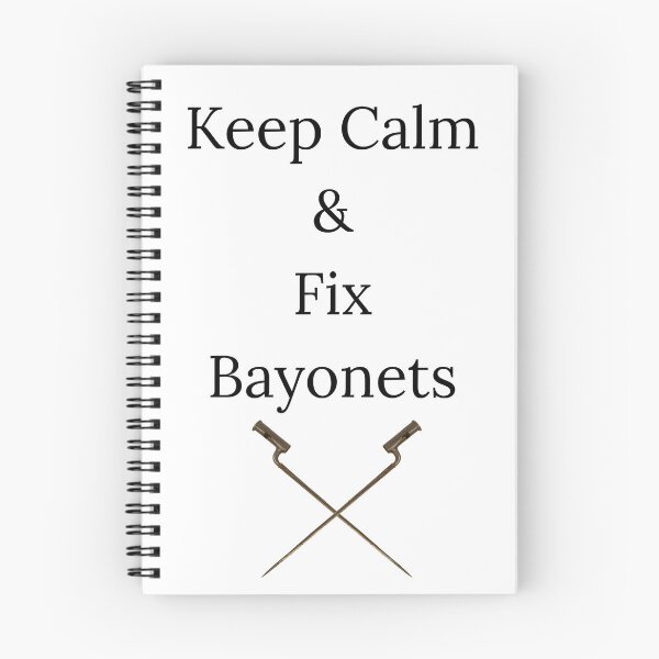Item preview, Keep Calm & Fix Bayonets designed and sold by HistoryGeekShop.