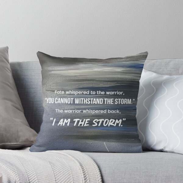 Item preview, "I am the storm" motivational quote designed and sold by GiSilver.