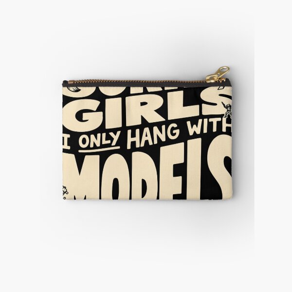 Item preview, Sorry Girls I Only Hang With Models | Funny Miniature Painter Tabletop Gamer RPG Lover Design designed and sold by ZyziowskyArt.