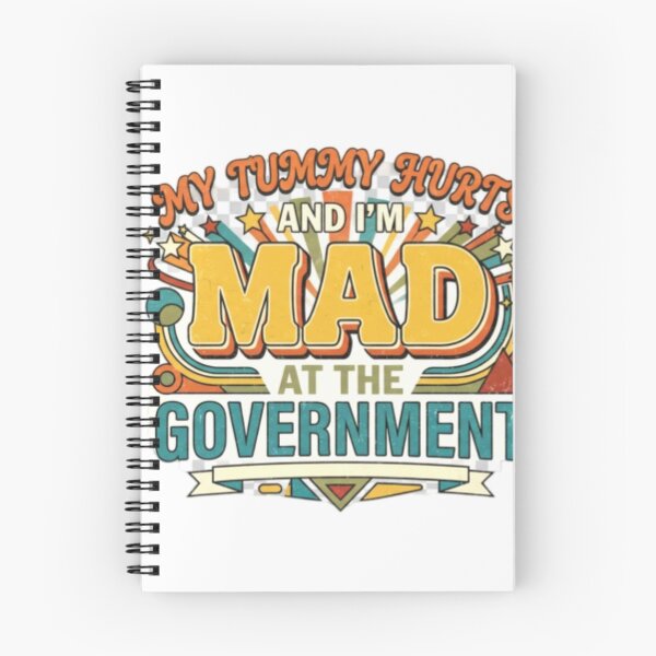 Item preview,  My Tummy Hurts And I'm Mad At The Government designed and sold by Obinne.