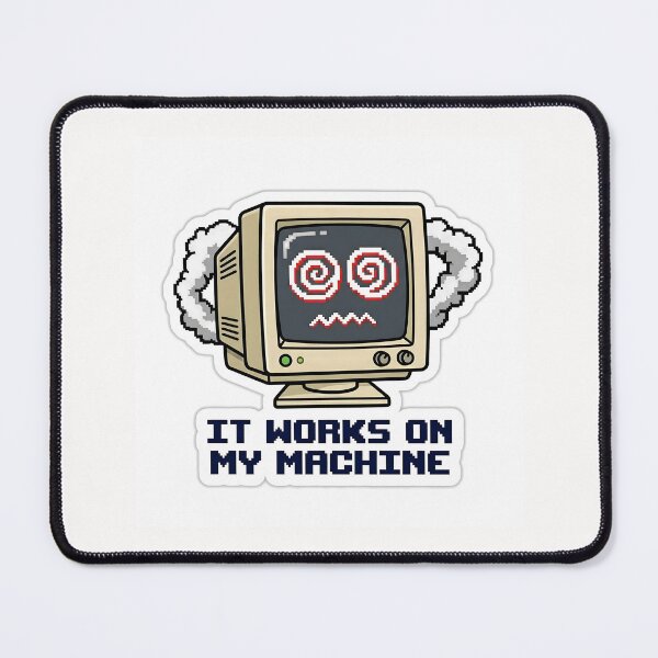Artikelvorschau, It Works On My Machine Funny Programmer Burnout entworfen und verkauft von yanejoy.