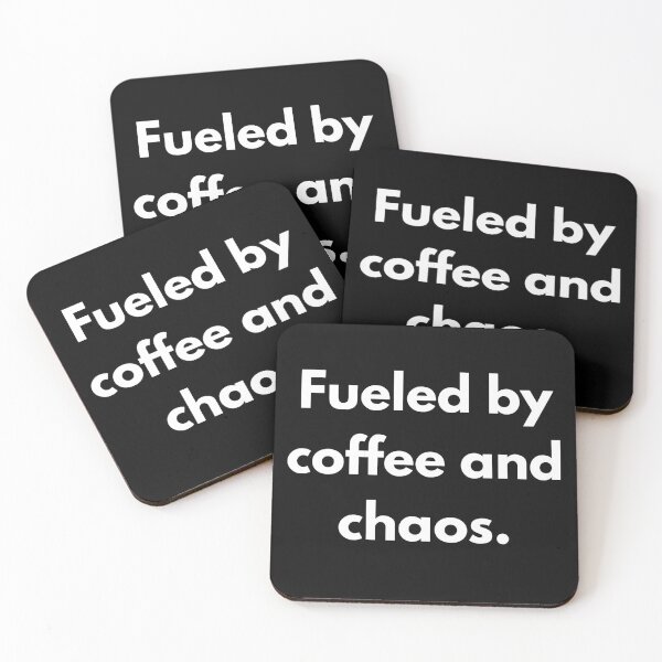 Item preview, Fueled by coffee and chaos. designed and sold by Overheard98.