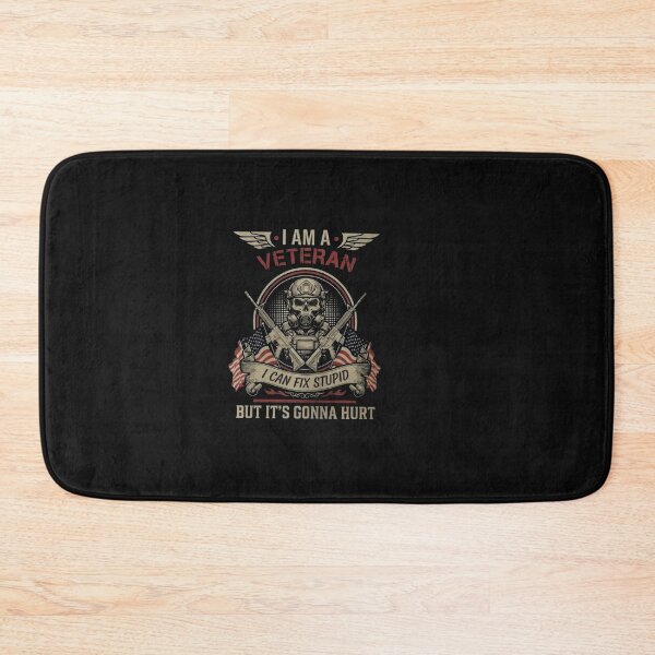 Item preview,  I Am A Veteran I Can Fix Stupid But It's Gonna Hurt designed and sold by Gbriel3.