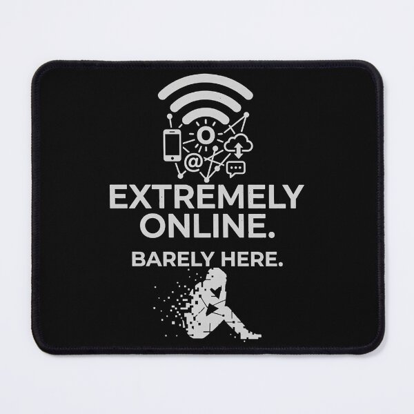 Item preview, Extremely Online Barely Here Internet Burnout Ligh Ink Design designed and sold by Aureva Arts Shop.