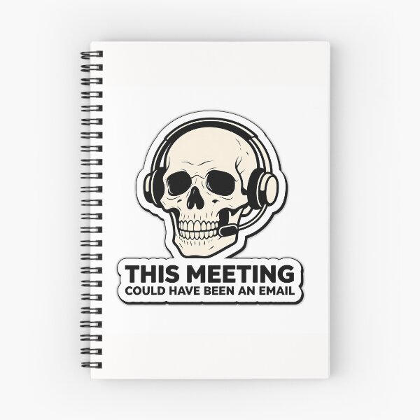 Item preview, This Meeting Could Have Been An Email Skeleton Sticker designed and sold by yanejoy.